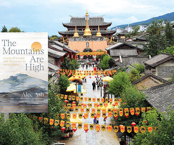 Review: The Mountains are High by Alec Ash